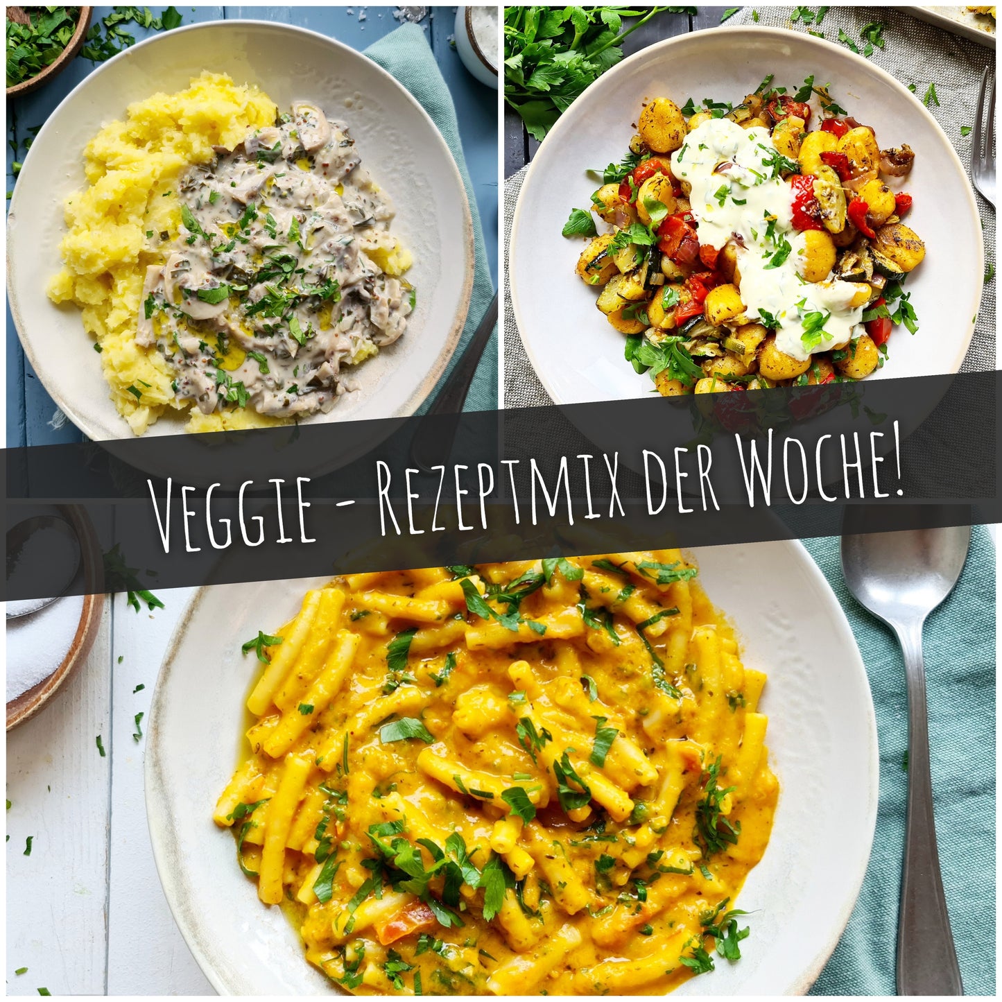 VEGGIE-REZEPTMIX DER WOCHE